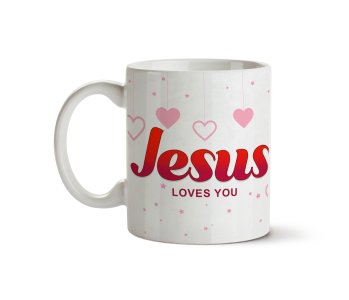 Jesus Loves You Coffee Mug