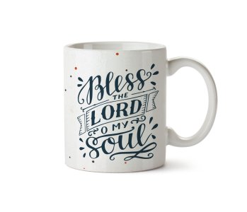 Bless The Lord Coffee Mug