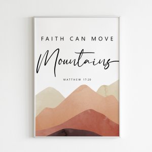Faith Can Move Mountains Printable Wall Art