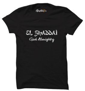 El Shaddai God Almighty Gospel T-shirts