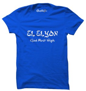 El Elyon God Most High Gospel Unisex T-shirts