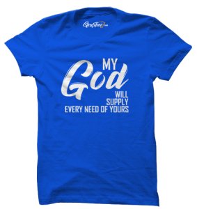 Faith In God Tshirts