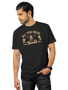 Unisex All You Need Is Travel Tshirts