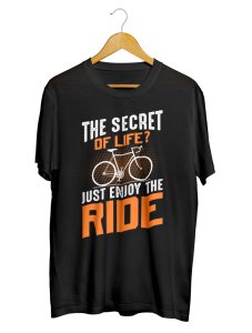 Secret of Life Enjoy the Ride T shirts